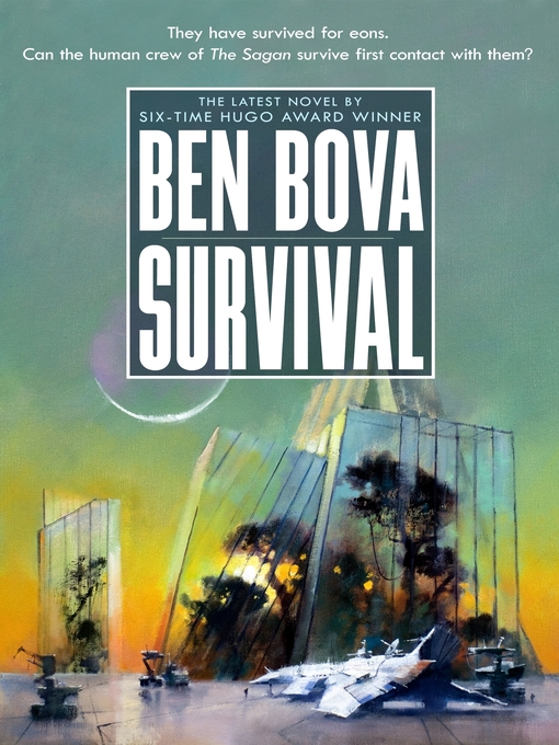 Title details for Survival by Ben Bova - Wait list